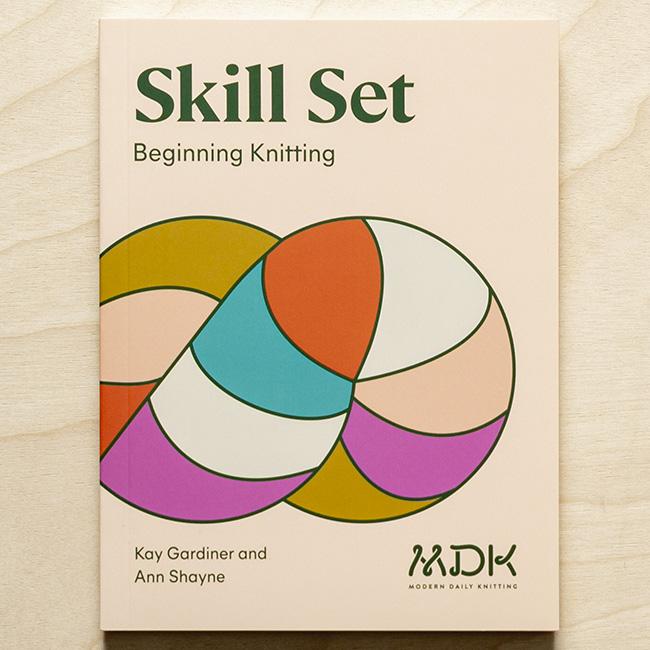 Skill Set: Beginning Knitting