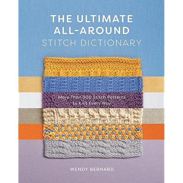 Ultimate All-Around Stitch Dictionary